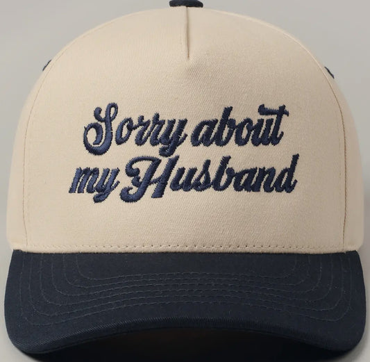 Sorry about my Husband Hat