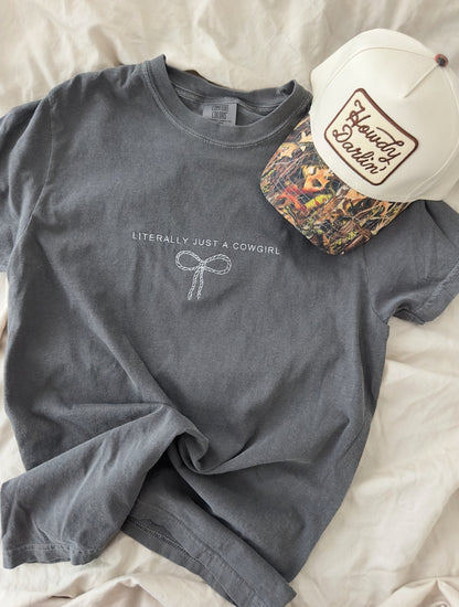 Literally Just A Cowgirl Embroidered Tee